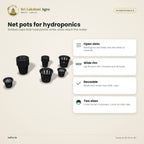 Hydroponic Net Pots – 2 inch / 3 inch – features