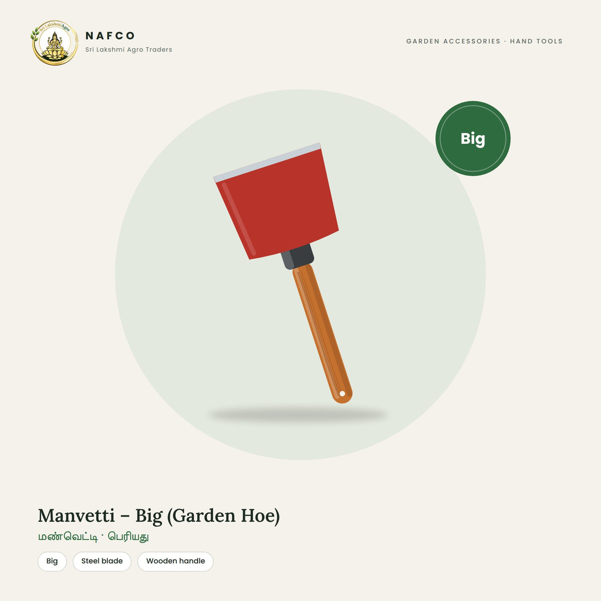 Manvetti – Big (Garden Hoe)