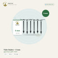 Tube Stakes – 6 mm
